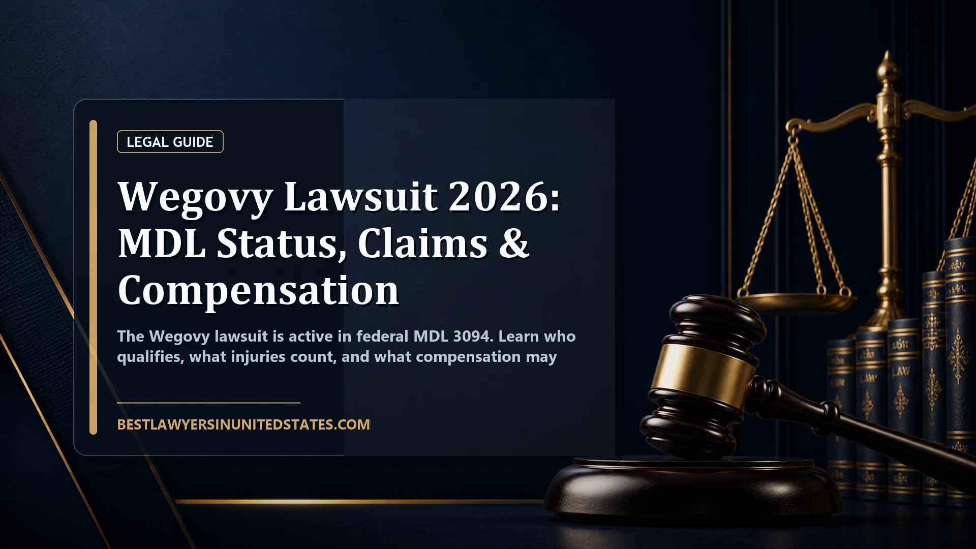 Wegovy Lawsuit 2026: MDL Status, Claims & Compensation featured legal article image